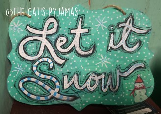 Let it Snow Sign